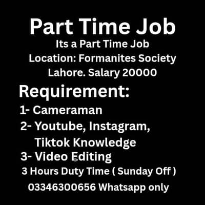 Part time job available Location Formanites Society Lahore