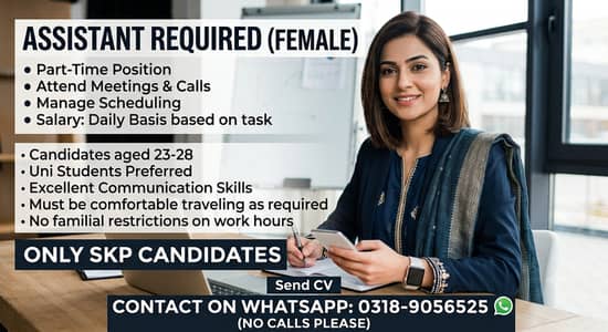 We are Looking for Female Assistant