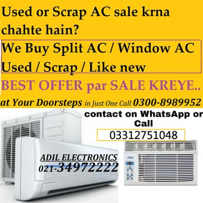 Abhi Purana Split AC's / Window AC Hamay Fori Sell Kijiye 03312751048