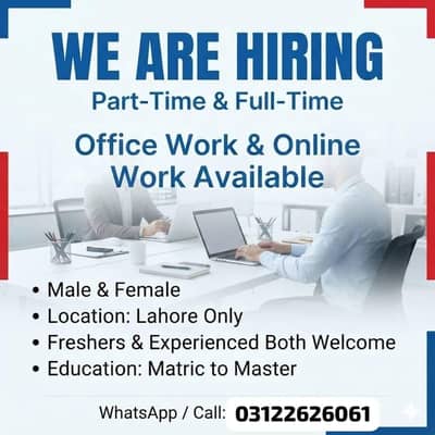 OFFICE WORK AND ONLINE WORK AVAILABLE FOR MALES AND FEMALES