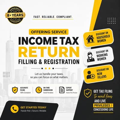 Offering Hassle free Income Tax Return Filling+ NTN Registration