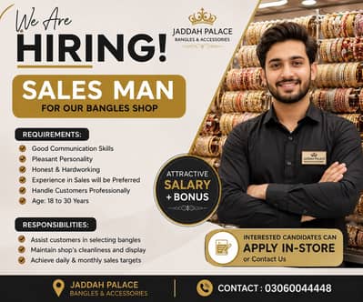 Experienced SalesMan for Bangles Shop