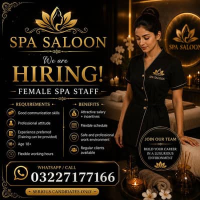 Female Spa Staff Required – Attractive Salary + Incentives
