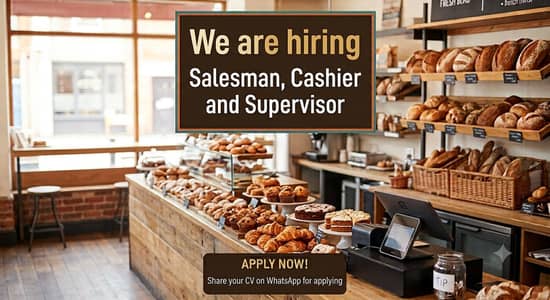salesman, cashier, supervisor required for bakery