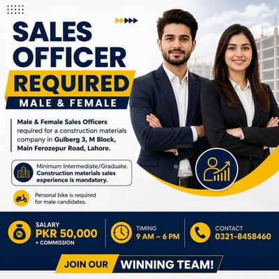 Sales Officer Required – Male/Female | Construction Materials | Lahore