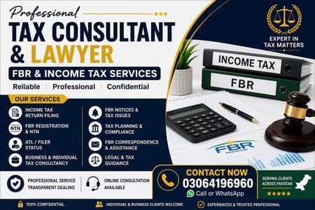 Tax Consultant & Lawyer In Pakistan | FBR,NTN, Tax Return & Legal Assi