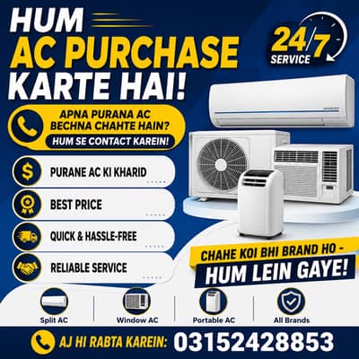 Ac /Old Ac/ Dead Ac/Window Ac/Purana Ac/Ac Purchase / Split Ac