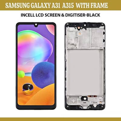SAMSUNG GALAXY  A31.  ( IC DISPLAY WITH FRAME )