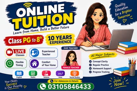 Online tutor (PG to 8th Class) All subjects