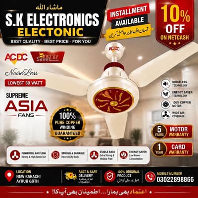 K•K & Asia AC/ DC  Ceiling Fan 100%Copper wire Mottor With Warranty