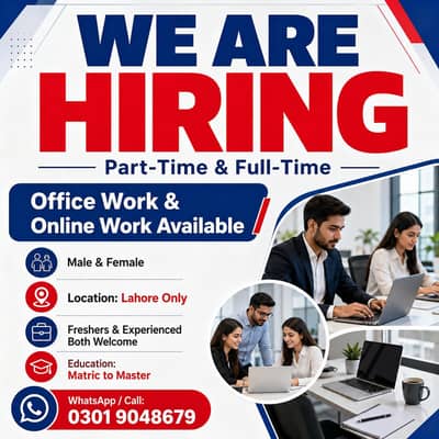 OFFICE AND ONLINE WORK AVAILABLE FOR MALES AND FEMALES