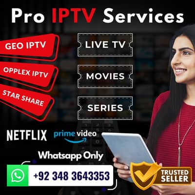 Premium IPTV Services - Starshare, FILEX, Opplex, GEO