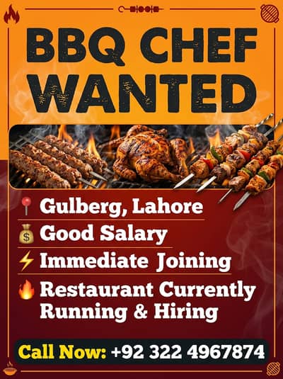 BBQ Head Chef Wanted in Gulberg, Lahore