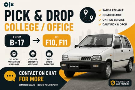 Pick and Drop Office/school/College From B-17 to F10, F11