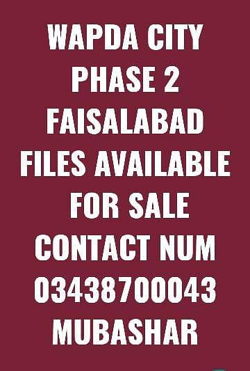 WAPDA CITY PHASE 2 FILES AVAILABLE