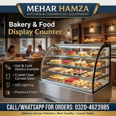 Commercial Bakery & Sweets Display Counter - Mehar Hamza