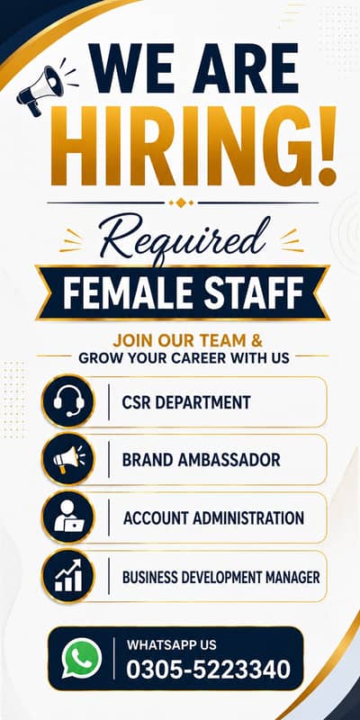 We Are Hiring (Females )