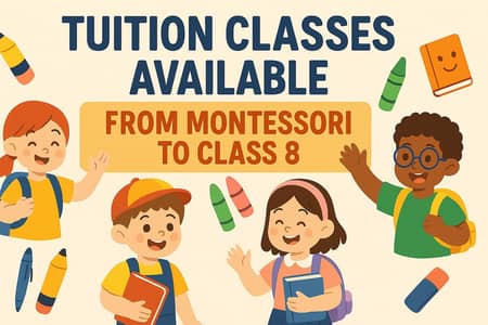 Home Tutor Available | Montessori to Class 8