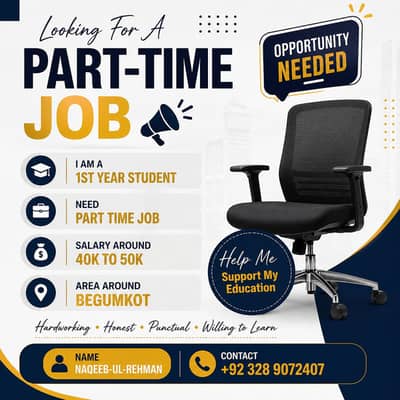 Need a part type job-student-