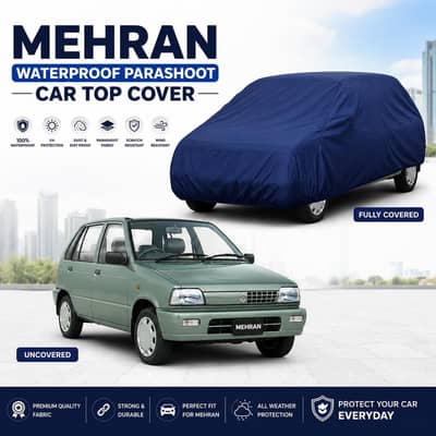 Suzuki Mehran Waterproof Parashoot Car Top Cover | Full Protection