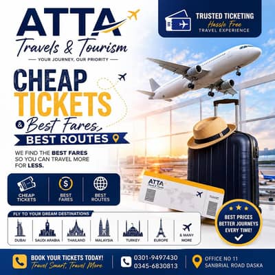 Cheap Tickets available at Atta Travel & Tourism