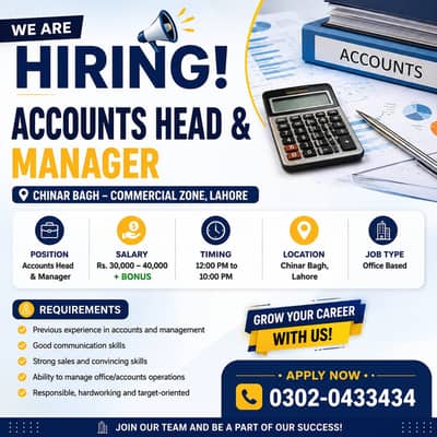 Accounts Head & Manager Required – Salary 30K–40K + Bonus | Lahore