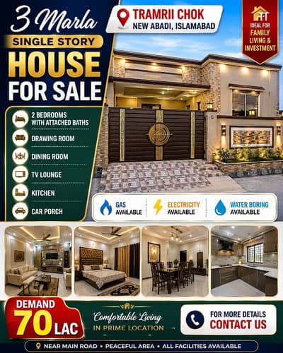 3 Marla Single-Story House For Sale  Location: Tramri Chowk, New Abadi, Islamabad