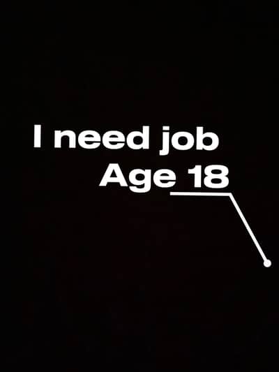 Need job age 18