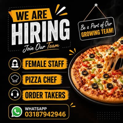 Female Staff , Waiters And Pizza Chefs  urgent Hiring