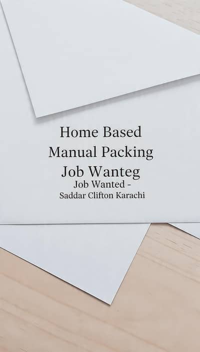 home based manual packing job wanted