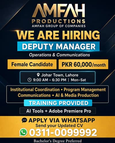 Deputy Manager – Operations & Communications (Female) Salary 60,000