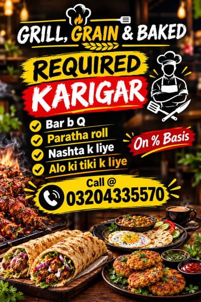 Bar b q k karigar jo % p kam kr skay required