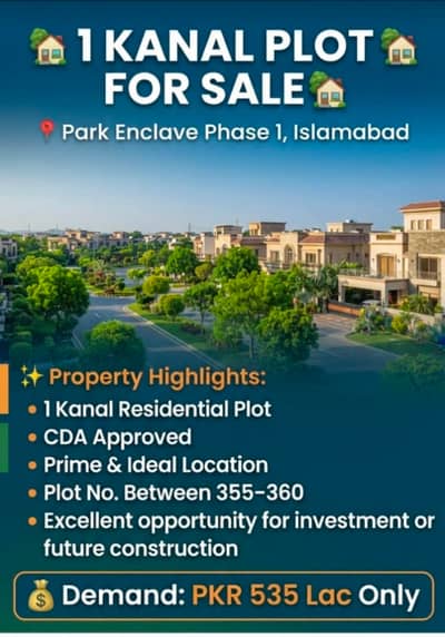 1 Kanal plot, Park Enclave ph 1, Chance Deal, Top Location. (No Dealers)