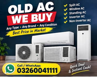 WE BUY YOUR OLD AC – OLD AC SALE | CASH DEAL AVAILABLE