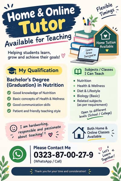 Home and Online tutor Available