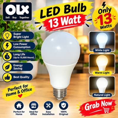 13 Watt normal bulb price 120 and 13Watt hai quvilty price 150
