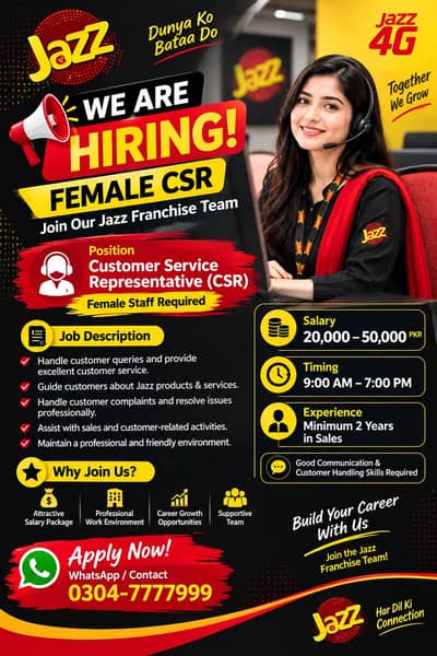  “WE ARE HIRING – FEMALE CSR | JOIN OUR JAZZ FRANCHISE TEAM