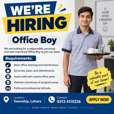 WE’RE HIRING  Office Boy
