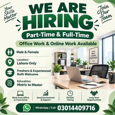 OFFICE WORK AND PART TIME WORK AVAILABLE FOR MALES AND FEMALES