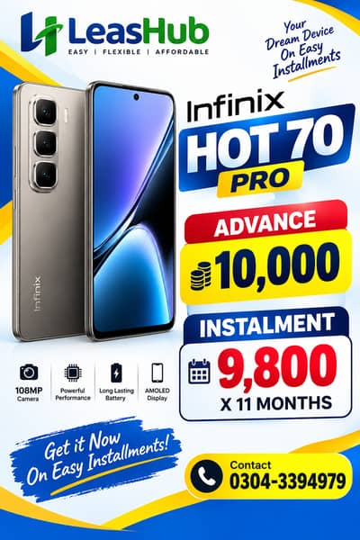 Infinix Hot 70 Pro Pta Approved on Easy Installment only Lahore