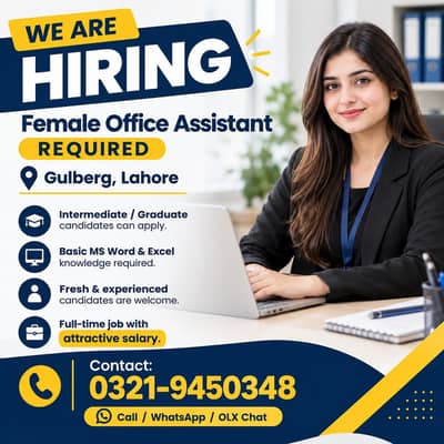 Female Office Assistant Required – Gulberg Lahore | Full-Time Job