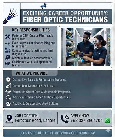  URGENT HIRING: Fiber Optic Technicians in Lahore