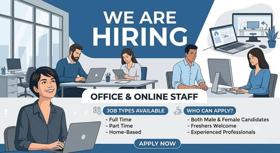 Apply now for online and office work
