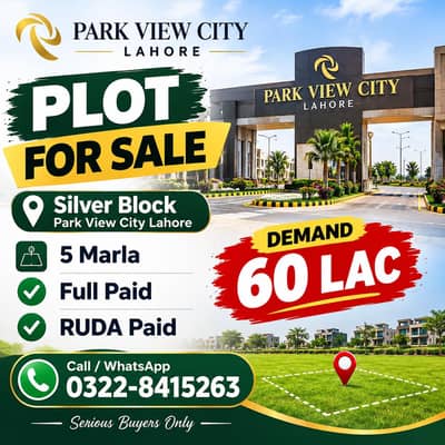 5 Marla Plot for Sale in Silver Block Park View City Lahore  Full Paid