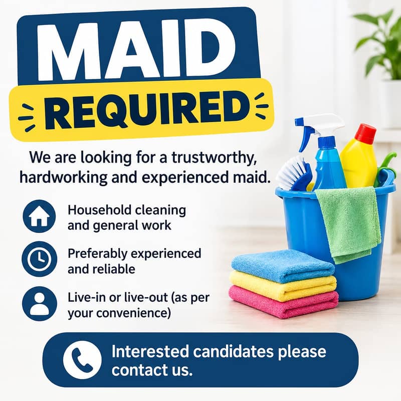 Maid required 0