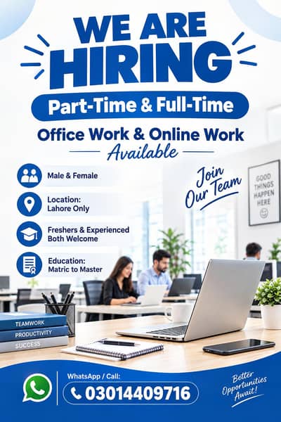 OFFICE WORK AVAILABLE FOR MALES AND FEMALES