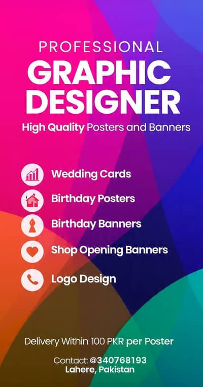 Professional Graphic Designer - Poster Banner Logo Design 100 PKR