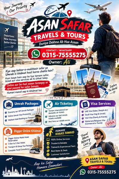 Asan Safar Travels & Tours | Umrah Packages | Air Ticketing | Visa Se