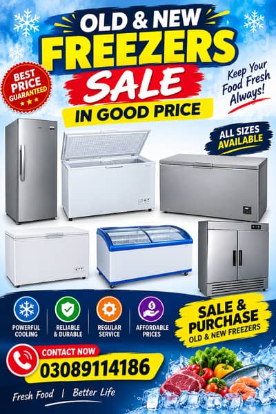 OLD & NEW FREEZERS — SALE & PURCHASE AT BEST PRICE