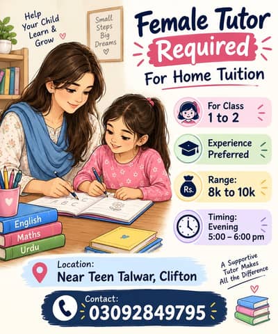 Required female tutor for home tuition